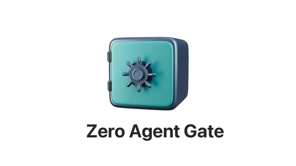Hero image for the post: Zero Agent Gate